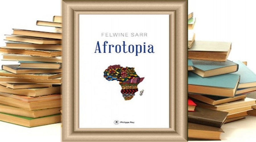 Afrotopia : l’urgence pour l’Afrique de nommer sa contemporanéité